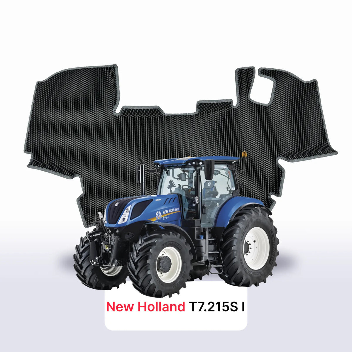Tappetini 3D EVA per New Holland T7.215S 1 gen 2019-2028 anni TRATTORE