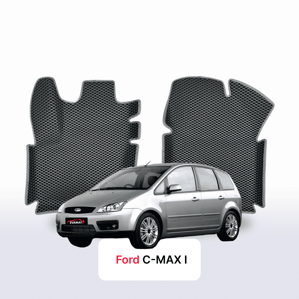 Tappetini 3D EVA per Ford C-MAX 1 gen 2003-2010 anni MONOVOLUME