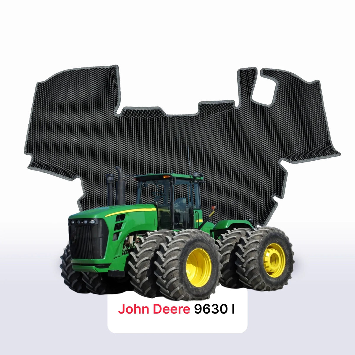 Tappetini 3D EVA per John Deere 9630 1 gen 2007-2011 anni TRATTORE