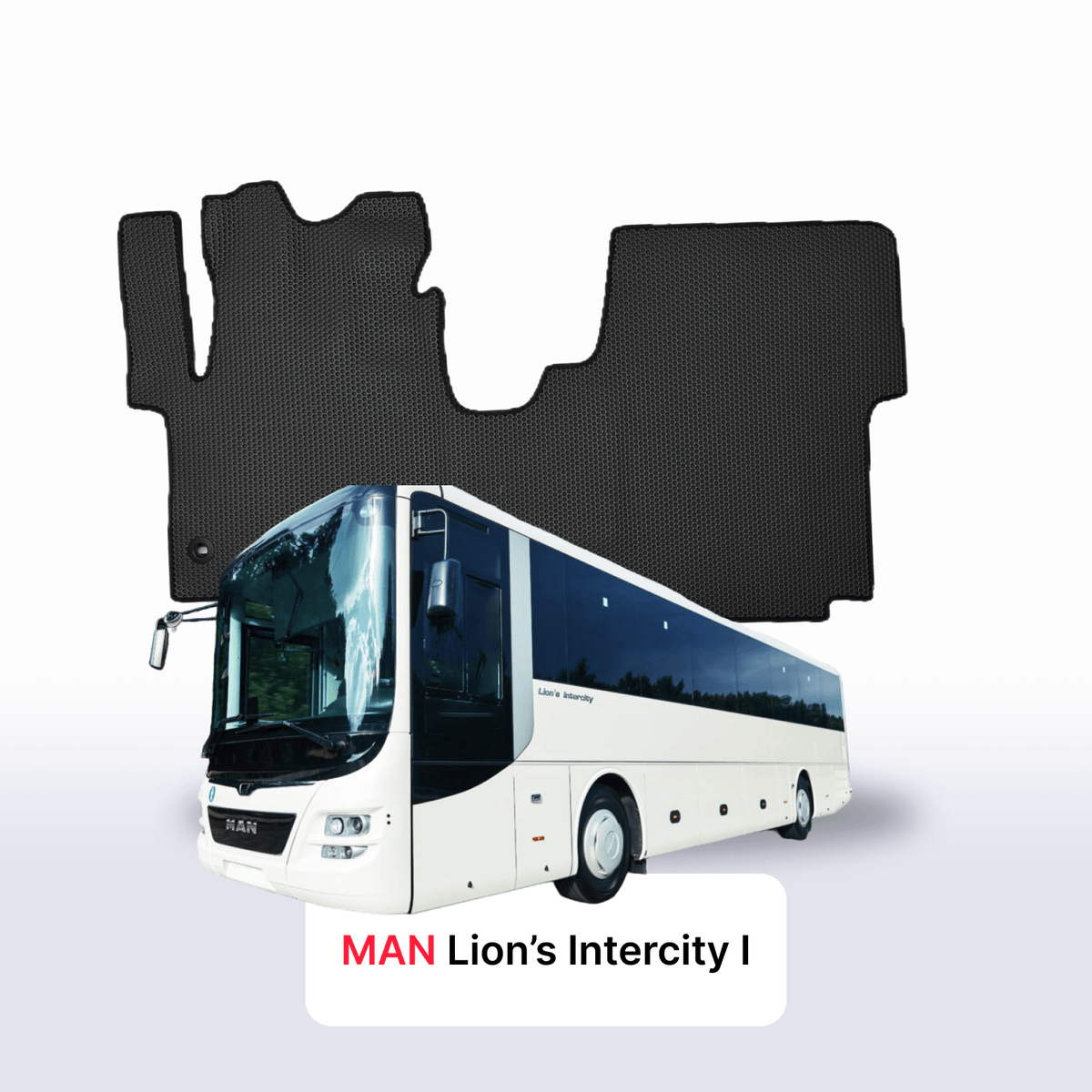 Tappetini 3D EVA per MAN Lion’s Intercity 1 gen 2021-2028 anni MINIBUS